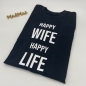 Preview: T-Shirt -HAPPY WIFE HAPPY LIFE-